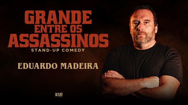 GRANDE ENTRE OS ASSASSINOS | EDUARDO MADEIRA