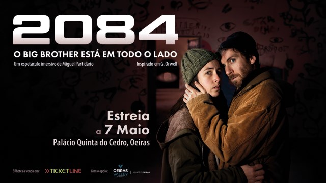 2084 | O BIG BROTHER ESTÁ EM TODO O LADO