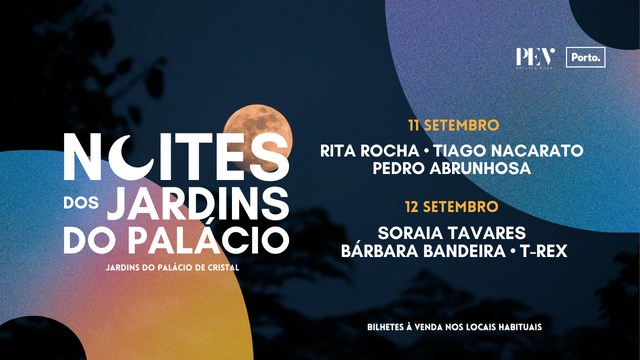 NOITES DOS JARDINS DO PALÁCIO