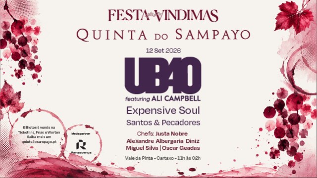 FESTA DAS VINDIMAS 2026 | QUINTA DO SAMPAYO 