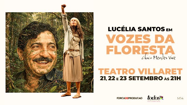 VOZES DA FLORESTA | CHICO MENDES VIVE