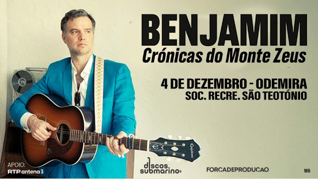 BENJAMIM | Apresenta Crónicas do Monte Zeus