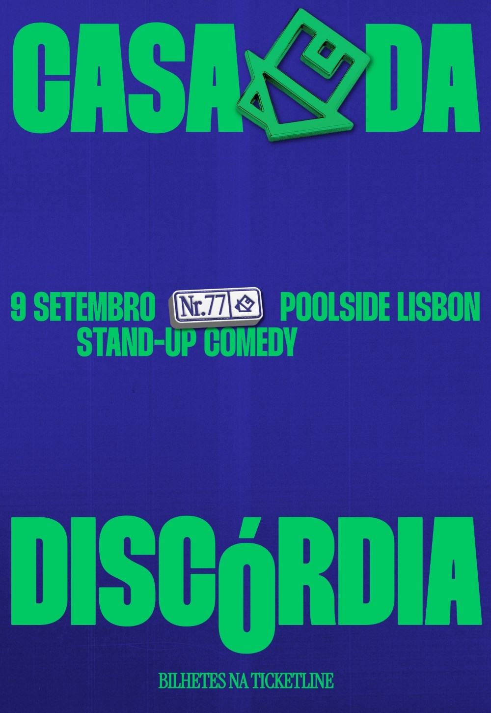 CASA DA DISCÓRDIA - Nº77
