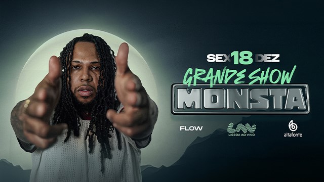 GRANDE SHOW | MONSTA